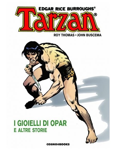 TARZAN 1 TARZAN E I GIOIELLI DI OPAR