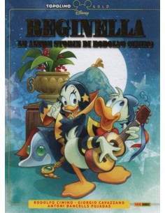REGINELLA LE ALTRE STORIE DI RODOLFO CIMINO - TOPOLINO...