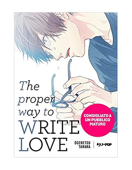 THE PROPER WAY TO WRITE LOVE
