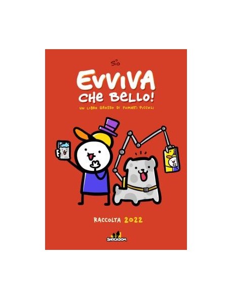 EVVIVA CHE BELLO! RACCOLTA 2022