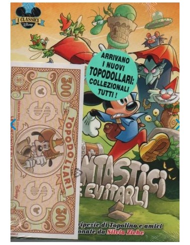 GUAI FANTASTICI E COME EVITARLI - INCLUDE BANCONOTA INDIANA PIPPS - I CLASSICI DISNEY 531