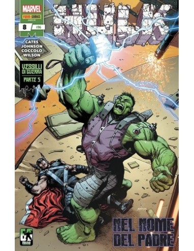HULK 8 - HULK 96 - HULK VS. THOR VESSILLI DI GUERRA PARTE 5