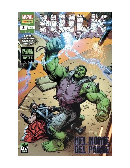 HULK 8 - HULK 96 - HULK VS. THOR VESSILLI DI GUERRA PARTE 5