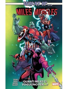WHAT IF...? MILES MORALES QUANTI MILES CI VOGLIONO...
