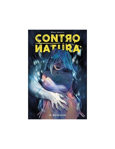 CONTRONATURA 1 - IL RISVEGLIO
