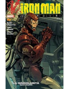 IRON MAN E I VENDICATORI 84 - VENDICATORI DIVISI