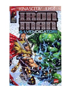 LA RINASCITA DEGLI EROI 5 - IRON MAN E I VENDICATORI 23