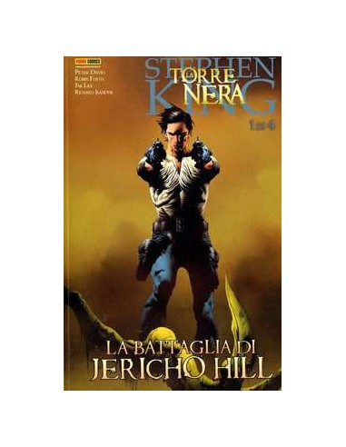 LA TORRE NERA - LA BATTAGLIA DI JERICHO HILL 1 - COMICS USA 43