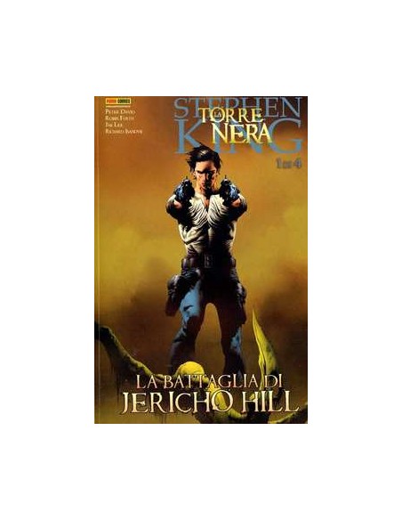 LA TORRE NERA - LA BATTAGLIA DI JERICHO HILL 1 - COMICS USA 43