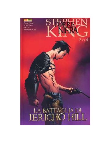 LA TORRE NERA - LA BATTAGLIA DI JERICHO HILL 2 - COMICS USA 44