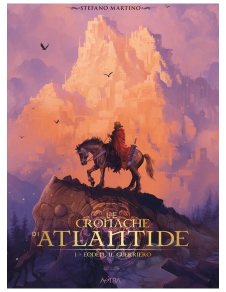 LE CRONACHE DI ATLANTIDE EODEN IL GUERRIERO 1 - SCP EXTRA 23