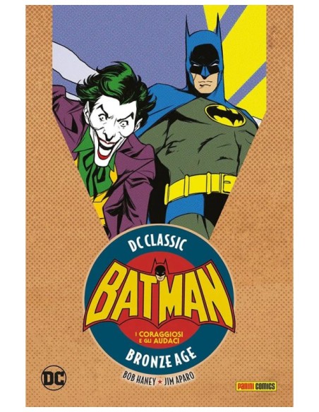 DC CLASSIC I CORAGGIOSI E GLI AUDACI VOL. 4 - DC CLASSIC BRONZE AGE