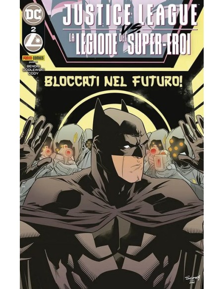 DC CROSSOVER 22 - JUSTICE LEAGUE VS. LEGIONE DEI SUPER-EROI 2