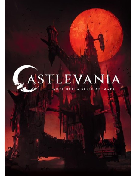 CASTELVANIA L`ARTE DELLA SERIE ANIMATA
