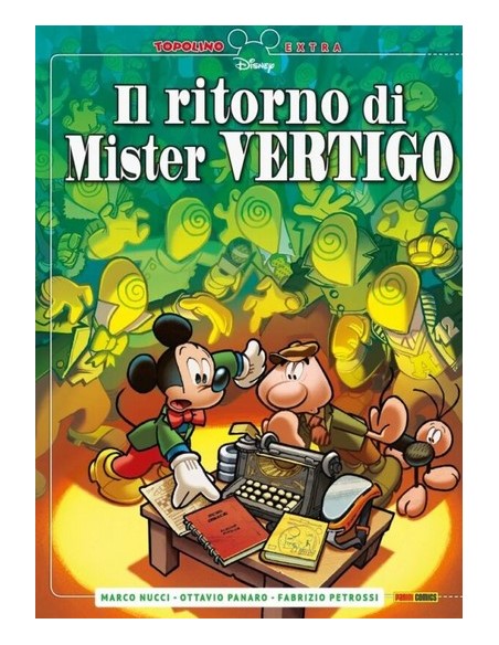IL RITORNO DI MISTER VERTIGO - TOPOLINO EXTRA 12