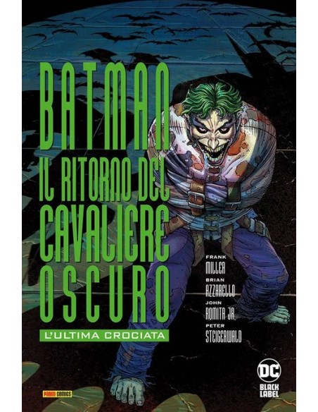 IL RITORNO DEL CAVALIERE OSCURO L`ULTIMA CROCIATA - DC BLACK LABEL DELUXE