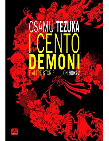 I CENTO DEMONI E ALTRE STORIE - LIONS BOOKS 2