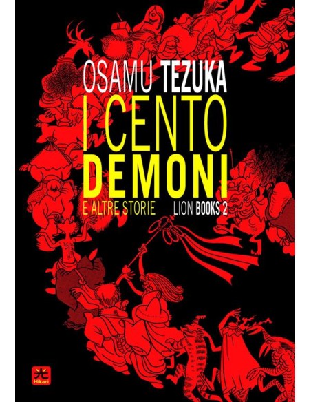 I CENTO DEMONI E ALTRE STORIE - LIONS BOOKS 2