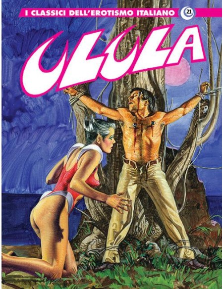 I CLASSICI DELL`EROTISMO ITALIANO 21 ULULA 7 - I GRANDI MAESTRI 61