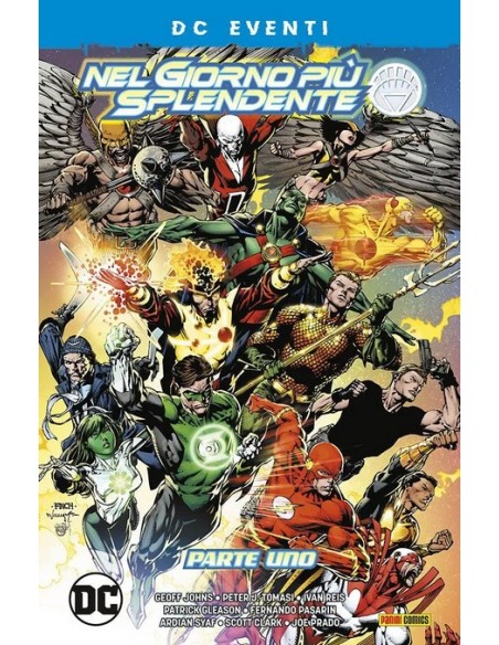 NEL GIORNO PIU` SPLENDENTE VOL. 1 - EVENTI DC