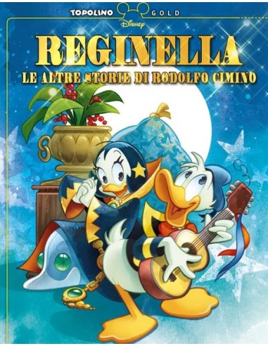 REGINELLA LE ALTRE STORIE DI RODOLFO CIMINO COFANETTO VUOTO - TOPOLINO GOLD 8