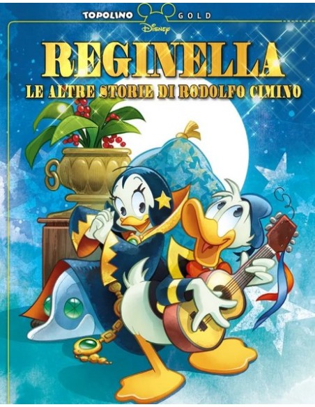 REGINELLA LE ALTRE STORIE DI RODOLFO CIMINO COFANETTO VUOTO - TOPOLINO GOLD 8