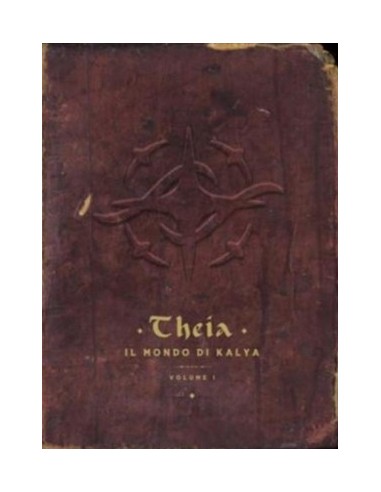 THEIA - IL MONDO DI KALYA VOL. 1