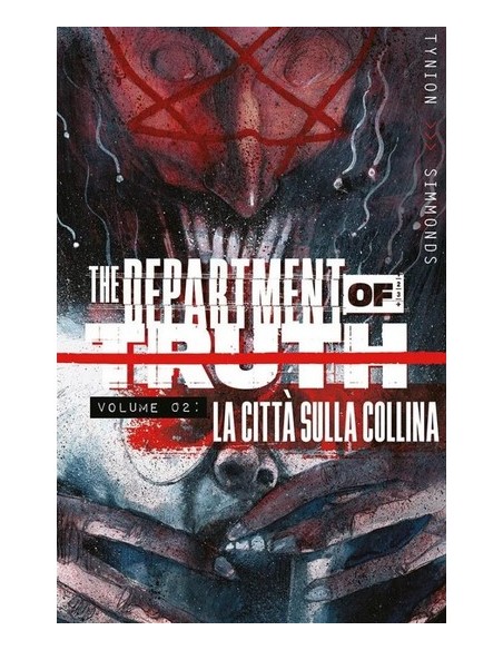 THE DEPARTMENT OF TRUTH VOL. 2 LA CITTA` SULLA COLLINA