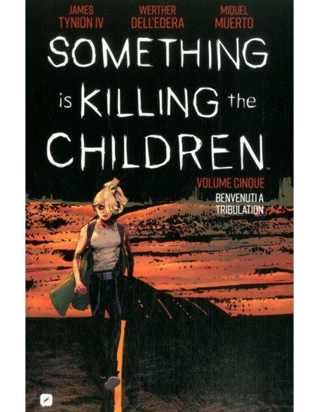 SOMETHING IS KILLING THE CHILDREN 5
