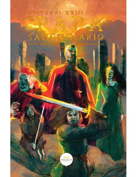 IL PAPA SANGUINARIO