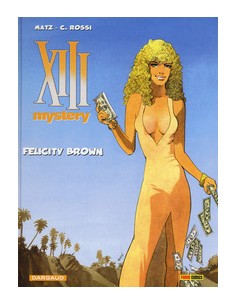 XIII MYSTERY 9 - FELICITY BROWN
