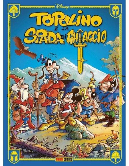 TOPOLINO E LA SPADA DI GHIACCIO - DISNEY SPECIAL BOOKS 16