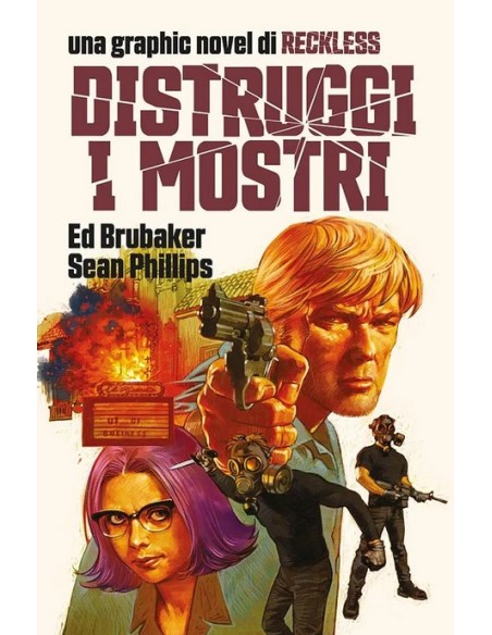 RECKLESS VOL. 3 DISTRUGGI I MOSTRI