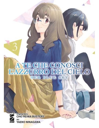 A TE CHE CONOSCI L`AZZURRO DEL CIELO - HER BLUE SKY 3 (di 4)