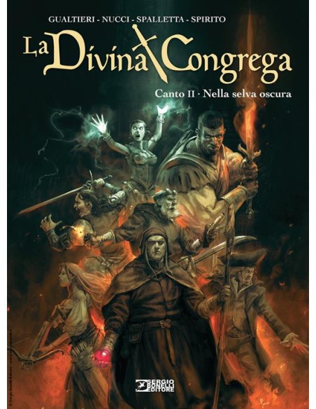 LA DIVINA CONGREGA 2 NELLA SELVA OSCURA