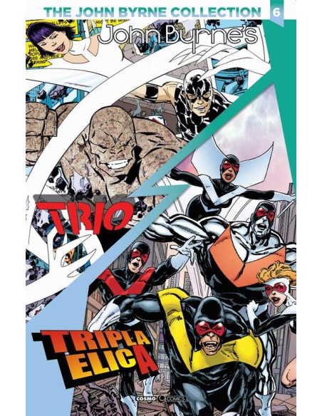 THE JOHN BYRNE COLLECTION NEXT MEN CLASSIC 6 (di 8) - COSMO COMICS