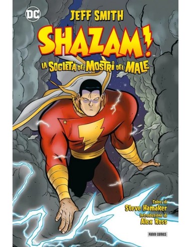 SHAZAM! E LA SOCIETA` DEI MOSTRI DEL MALE - DC DELUXE