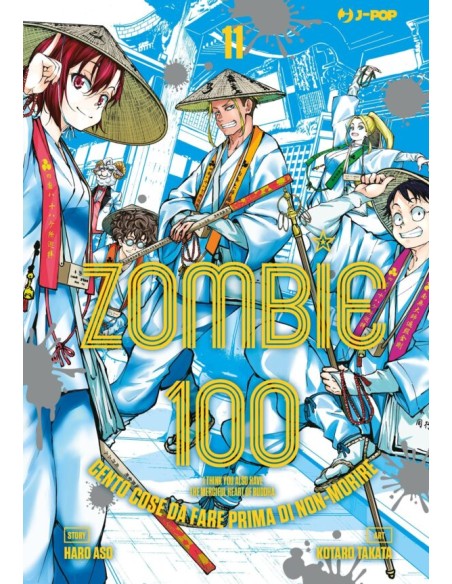 ZOMBIE 100 VOL. 11