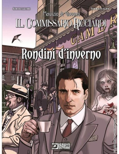 IL COMMISSARIO RICCIARDI RONDINI D`INVERNO