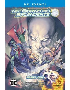 NEL GIORNO PIU` SPLENDENTE VOL. 2 - EVENTI DC