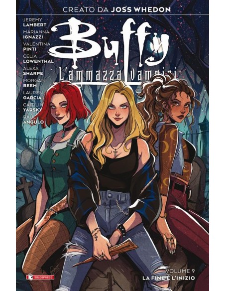 BUFFY L`AMMAZZAVAMPIRI 9 - LA FINE E` L`INIZIO