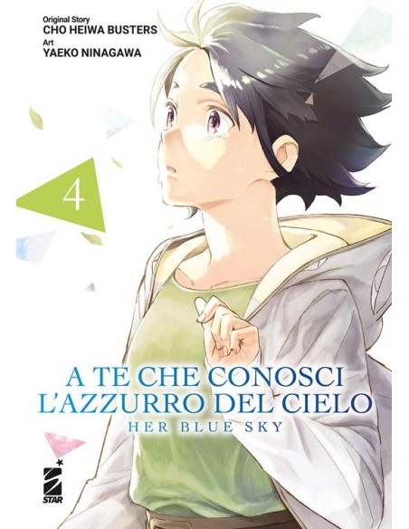 A TE CHE CONOSCI L`AZZURRO DEL CIELO - HER BLUE SKY 4 (di 4)