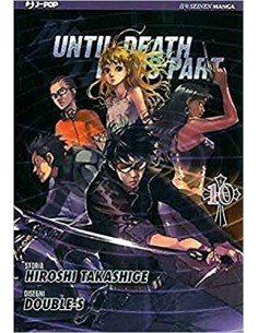 UNTIL DEATH DO US APART 10