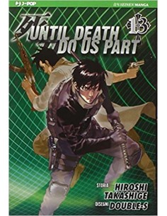 UNTIL DEATH DO US APART 13