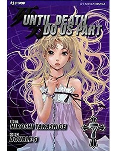 UNTIL DEATH DO US APART 7