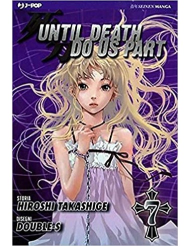 UNTIL DEATH DO US APART 7