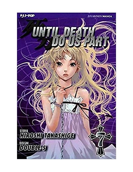 UNTIL DEATH DO US APART 7