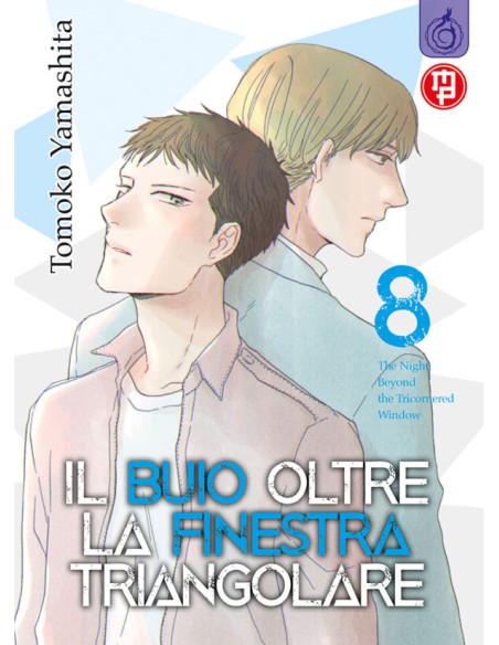 IL BUIO OLTRE LA FINESTRA TRIANGOLARE 8 (di 10)