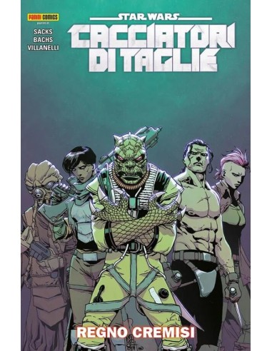 STAR WARS CACCIATORI DI TAGLIE VOL. 4 - REGNO CREMISI - STAR WARS COLLECTION
