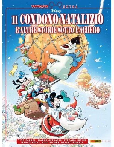 TOPOLINO, ZIO PAPERONE E IL CONDONO NATALIZIO - TOPOLINO EXTRA 13